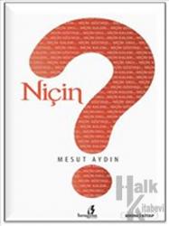 Niçin (Birinci Kitap)