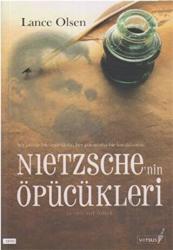 Nietzsche’nin Öpücükleri