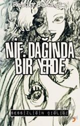 Nif Dağında Bir Yerde