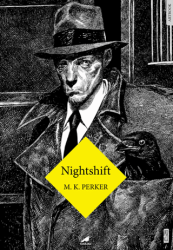 Nighshift (Ciltli)