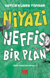 Niyazi / Neffis Bir Plan