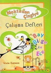 Noktadan Çizgiye 1. Sınıf Çalışma Defteri