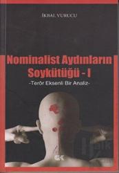 Nominalist Aydınların Soykütüğü 1 Terör Eksenli Bir Analiz