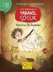 Nono'nun İlk Resmi