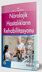 Nörolojik Hastalıkların Rehabilitasyonu