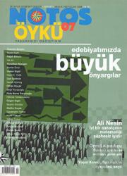 Notos Öykü İki Aylık Edebiyat Dergisi Sayı: 7