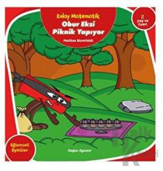 Obur Eksi Piknik Yapıyor - Kolay Matematik