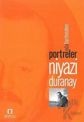 Oda Tarihinden Portreler - Niyazi Doğanay