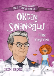 Oktay Sinanoğlu Türk Einstein'ı