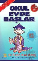 Okul Evde Başlar