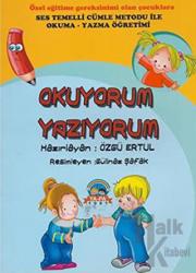 Okuyorum - Yazıyorum Özel Eğitime Gereksinimi Olan Çocuklara