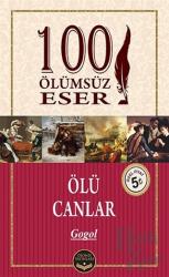 Ölü Canlar 100 Ölümsüz Eser