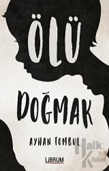 Ölü Doğmak