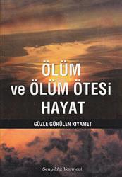 Ölüm ve Ölüm Ötesi Hayat