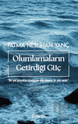 Olumlamaların Getirdiği Güç