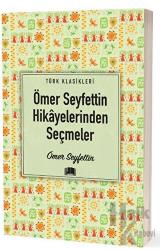 Ömer Seyfettin Hikayelerinden Seçmeler