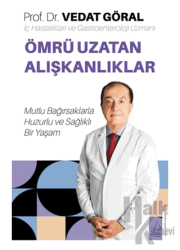 Ömrü Uzatan Alışkanlıklar