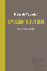 Omuzdan Tutun Beni