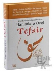 On Müfessirin Kaleminden Hanımlara Özel Tefsir