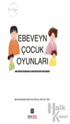 Ön'ce Oyun Ebeveyn ve Çocuk Oyunları