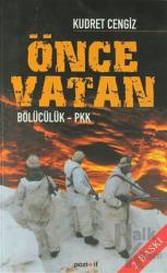 Önce Vatan Bölücülük - PKK