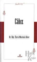 Öncülerimiz - 5 Cahız