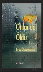 Onlar da Öldü