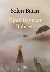 Opak Bayırlar Bahçesi