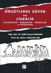 Örgütlerde Güven ve Liderlik