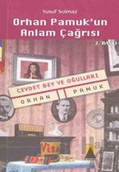 Orhan Pamuk’un Anlam Çağrısı