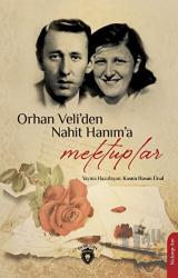 Orhan Veliden Nahit Hanıma Mektuplar