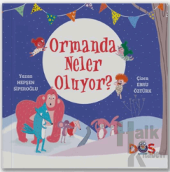 Ormanda Neler Oluyor?