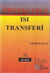 Örneklerle Isı Transferi