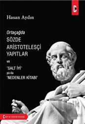 Ortaçağda Sözde Aristotelesçi Yapıtlar ve Salt İyi Ya Da Nedenler Kitabı