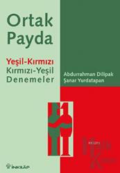 Ortak Payda Yeşil-Kırmızı Kırmızı-Yeşil Denemeler