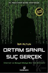 Ortam Sanal Suç Gerçek