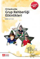 Ortaokulda Grup Rehberliği Etkinlikleri (Ekonomik Boy)