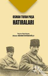 Osman Tufan Paşa Hatıraları