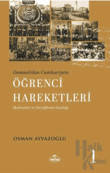 Osmanlı’dan Cumhuriyete Öğrenci Hareketleri 1