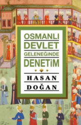 Osmanlı Devlet Geleneğinde Denetim