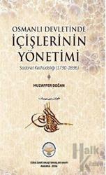 Osmanlı Devletinde İçişlerinin Yönetimi