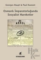 Osmanlı İmparatorluğu'nda Sosyalist Hareketler