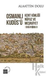 Osmanlı Kudüs’ü