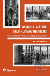 Osmanlı Laleleri, Osmanlı Kahvehaneleri