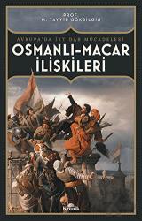 Osmanlı Macar İlişkileri