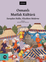 Osmanlı Mutfak Kültürü