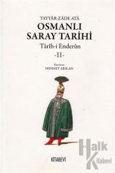 Osmanlı Saray Tarihi 2