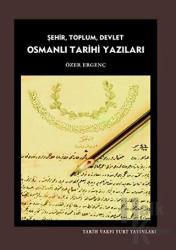 Osmanlı Tarihi Yazıları