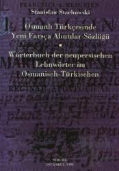 Osmanlı Türkçesinde Yeni Farsça Alıntılar Sözlüğü