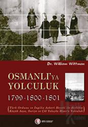 Osmanlı’ya Yolculuk 1799-1800-1801